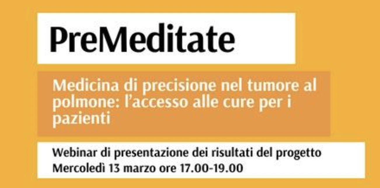 PreMeditate - Medicina di precisione nel tumore al polmone: l&rsquo;accesso alle cure per i pazienti